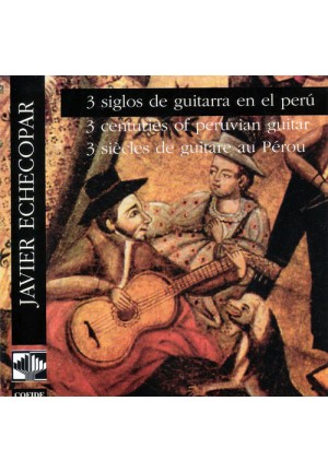 Tres siglos de guitarra en el Peru