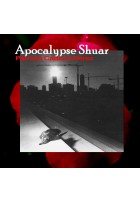 Apocalypse Shuar